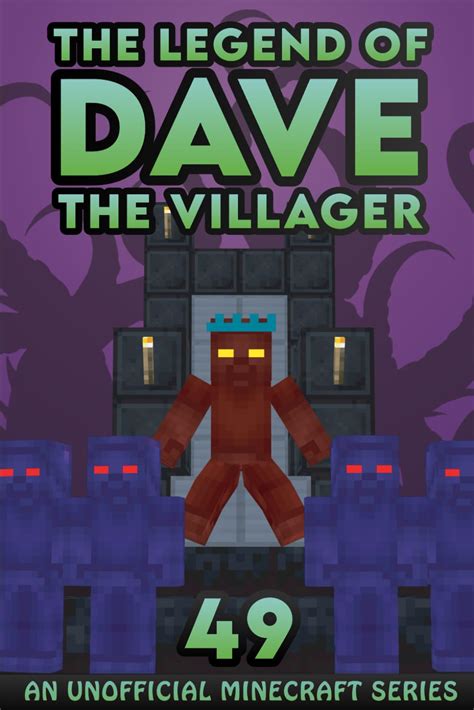 The Legend of Dave the Villager Series .